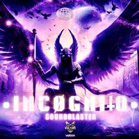 •INCØGNITØ• - Soundblaster (Explicit)