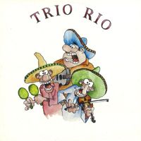 Trio Rio - Trio Rio