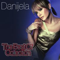 Danijela Martinović - The Best Of Collection