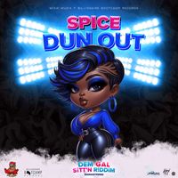 Spice - Dun Out (Remastered)