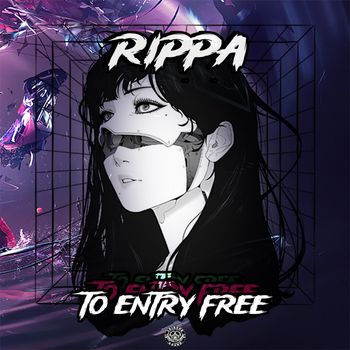 Rippa - TO ENTRY FR33