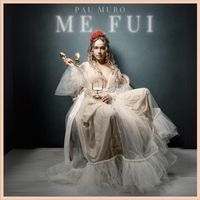 Pau Muro - Me Fui