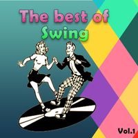 Benny Goodman - The Best of Swing, Vol. 1