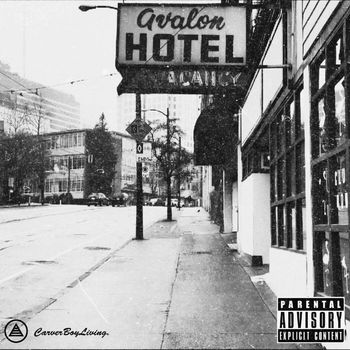 Wellz - Avalon Hotel (Explicit)