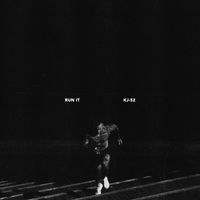 KJ-52 - RUN IT