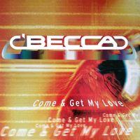 Becca - Come and Get My Love