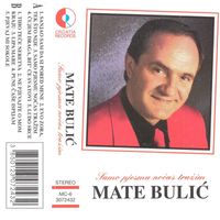 Mate Bulić - Samo Pjesmu Noćas Tražim