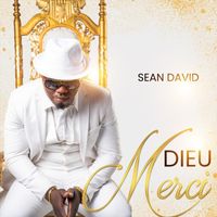 Sean David - Dieu Merci
