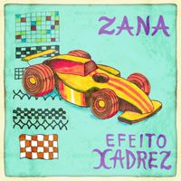 Zana - Efeito Xadrez