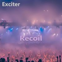 Exciter - Recoil