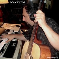 John Tabacco - I Can't Stop