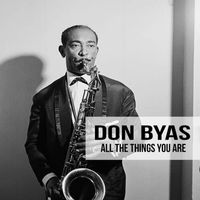 Don Byas - All the things you are, Don Byas