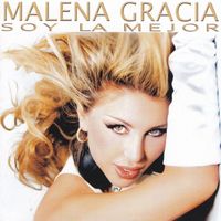 Malena Gracia - Soy la Mejor
