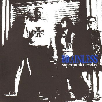 Brainless - Superpunktuesday