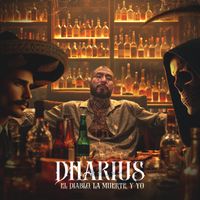 Dharius - El Diablo, La Muerte y Yo (Explicit)