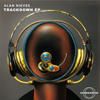 Alan Nieves - TrackDown EP
