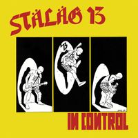 Stalag 13 - In Control (TRUST Edition [Explicit])