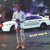 Run - - Still Here - (Explicit)