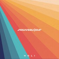 HOLI - Nouveau jour
