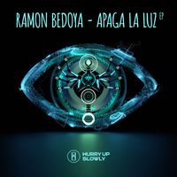 Ramon Bedoya - Apaga La Luz