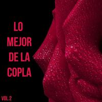 Los Mismos - Lo Mejor de la Copla, Vol.2
