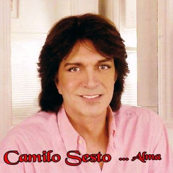 Camilo Sesto - Alma