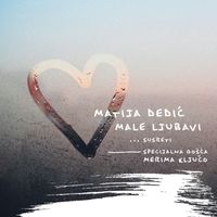 Matija Dedić - Male Ljubavi (Susreti)