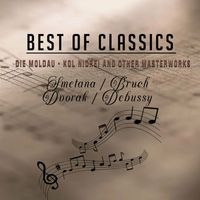 Austrian Radio Symphony Orchestra - Best of Classics, Smetana Bruch Dvorak Debussy, Die Moldau