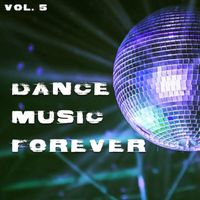 France Joli - Dance Music Forever, Vol.5