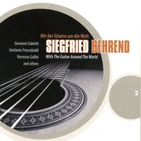 Siegfried Behrend - With the Guitar Around the World, Vol. 2