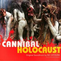 Riz Ortolani - Cannibal Holocaust (Original Soundtrack)