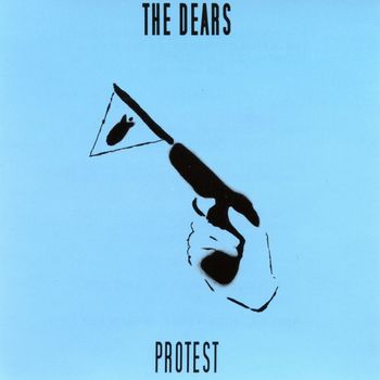 The Dears - Protest (EP)