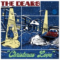 The Dears - Christmas Love b/w Little Town of Bethlehem