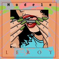 Leroy - Modelo