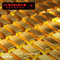 PAWSA - COLLECT THE COMMAS (Explicit)