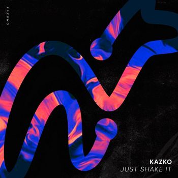 Kazko - Just Shake It
