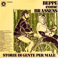 Beppe Chierici - Beppe come Brassens. Storie di gente per male. (Remastered)