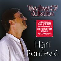 Hari Rončević - The Best Of Collection