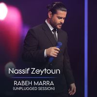 Nassif Zeytoun - Rabeh Marra (Unplugged Session)
