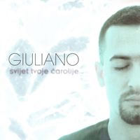 Giuliano - Svijet Tvoje Čarolije
