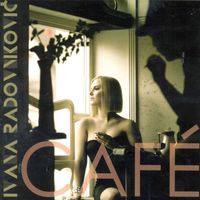 Ivana Radovniković - Café