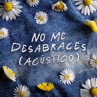 Margarita - No me desabraces (Acústico)