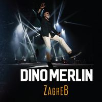 Dino Merlin - Arena Zagreb (Live)