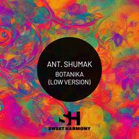 Ant. Shumak - Botanika (Low Version)