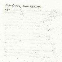 Dino Merlin - Ispočetka