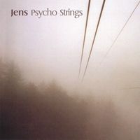 Jens - Psycho Strings