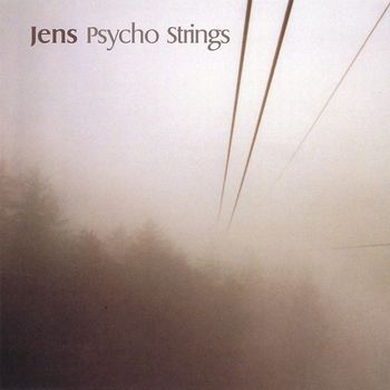 Jens - Psycho Strings
