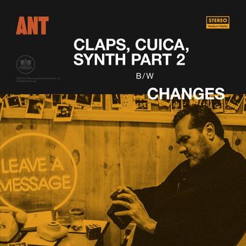 Ant - Claps, Cuica, Synth Part 2 / Changes