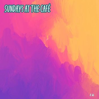 tk - Sundays at the Café