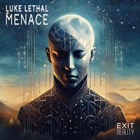 Luke Lethal - Menace (Explicit)
